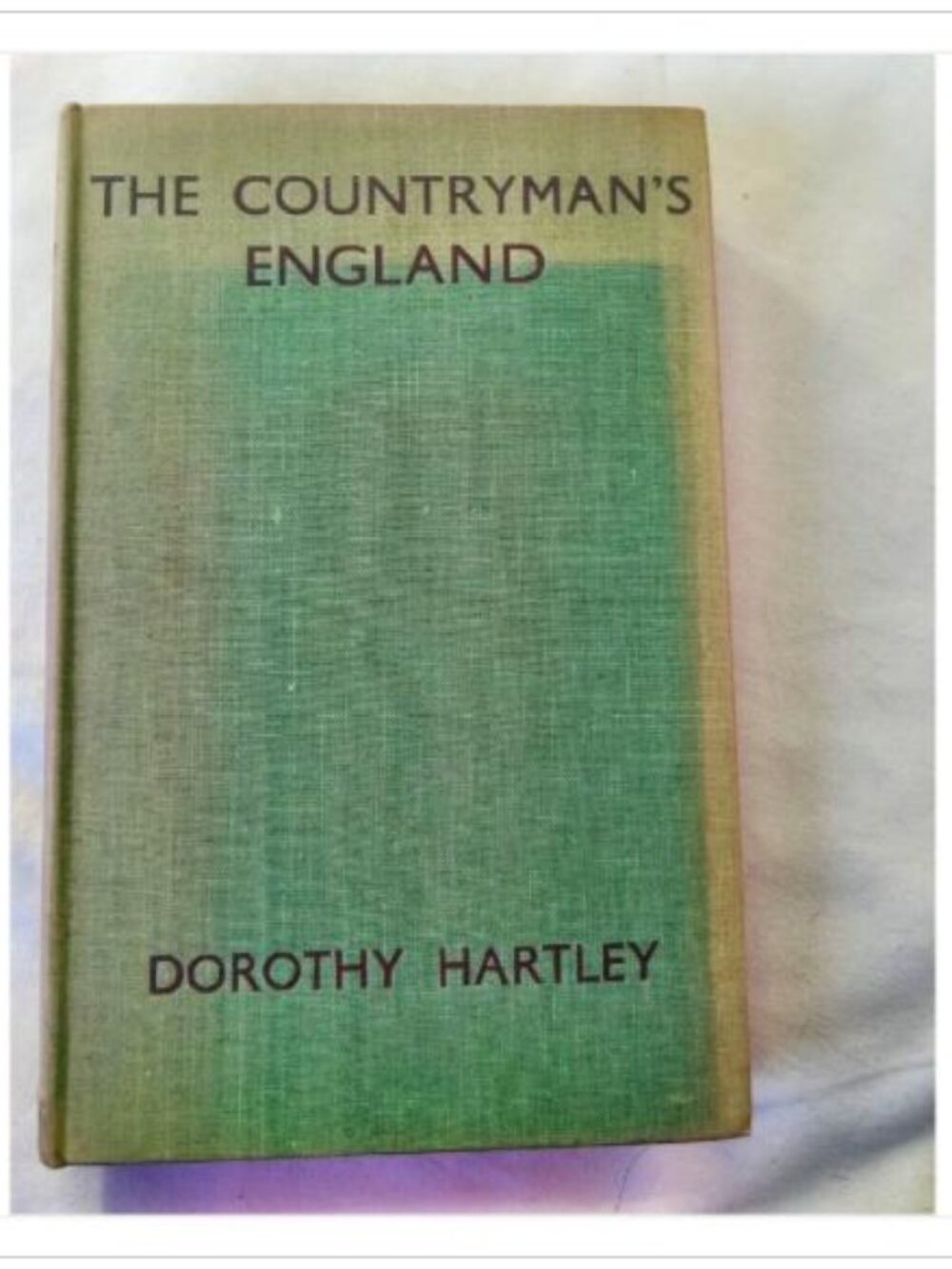 The Countryman's England Dorothy Hartley 1935 First Edition Hardcover Book Read